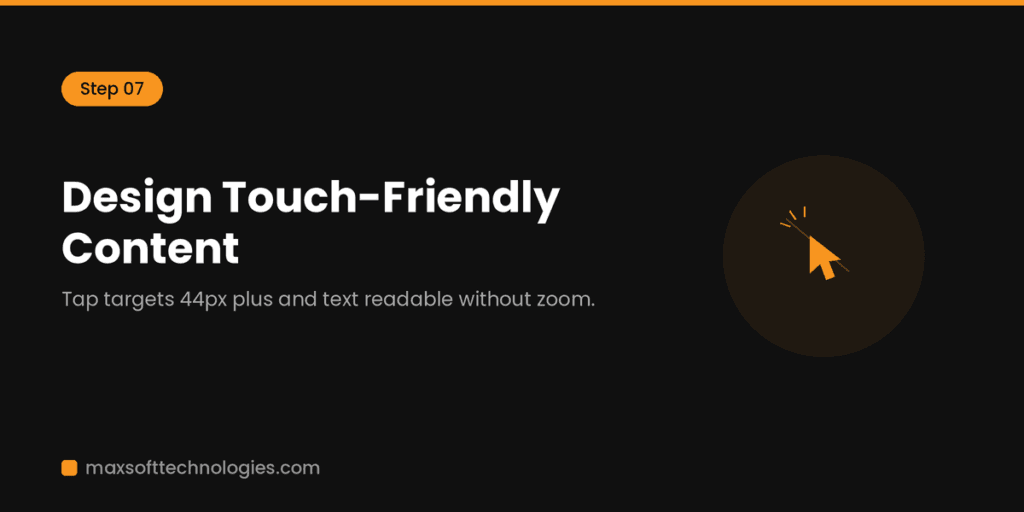 Design Touch-Friendly, Readable Content