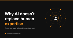 Why AI Doesn't Replace Human Expertise